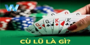 Cù lũ trong Poker là gì